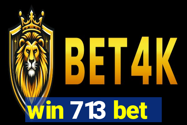 win 713 bet